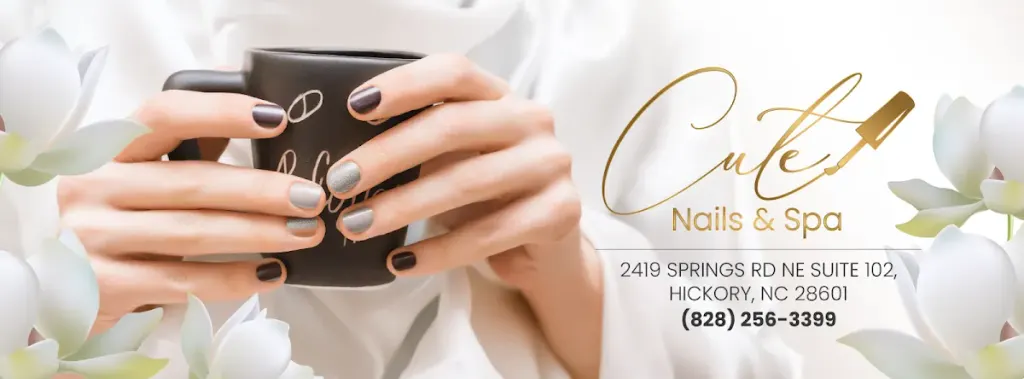 Cute Nails & Spa — Nail salon in Hickory